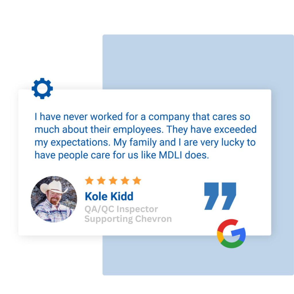 Customer testimonial: Kole Kidd, QA/QC Inspector supporting Chevron
